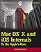 Mac OS X and iOS Internals: To the Apple's Core (Wrox Programmer to Programmer) by 