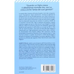 E ora basta! I consigli e le regole per affrontare le sfide e i rischi dell'adolescen