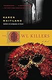 The Owl Killers: A Novel The Owl Killers: A Novel