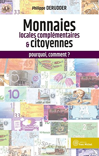 Livres Couvertures de Monnaies locales complémentaires et citoyennes : pourquoi, comment ?