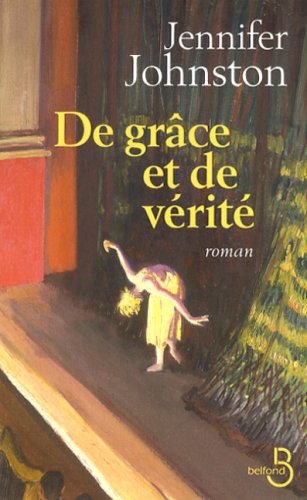 couverture de : DE GR&Acirc;CE ET DE V&Eacute;RIT&Eacute;