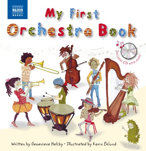 Download My First Orchestra Book (with Audio CD) (Naxos Books) (Naxos My First...) Download My First Orchestra Book (with Audio CD) (Naxos Books) (Naxos My First...)