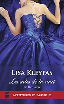 Les Hathaway (Tome 1) - Les ailes de la nuit par [Kleypas, Lisa]
