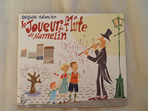 couverture de : Le joueur de fl&ucirc;te de Hamelin