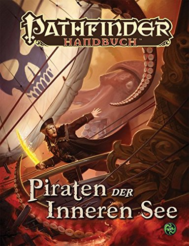 Piraten der Inneren See: Handbuch für Pathfinder