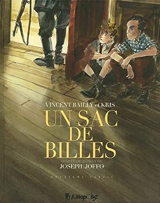 Un Sac De Billes - Deuxième Partie