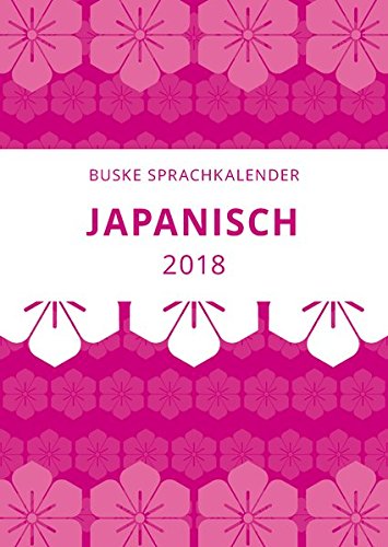 Preisvergleich Produktbild Sprachkalender Japanisch 2018
