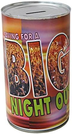 LARGE FUNNY NOVELTY MONEY BOX JAR TIN PIGGY BANK CASH CAN XMAS GIFT [Big Night Out]