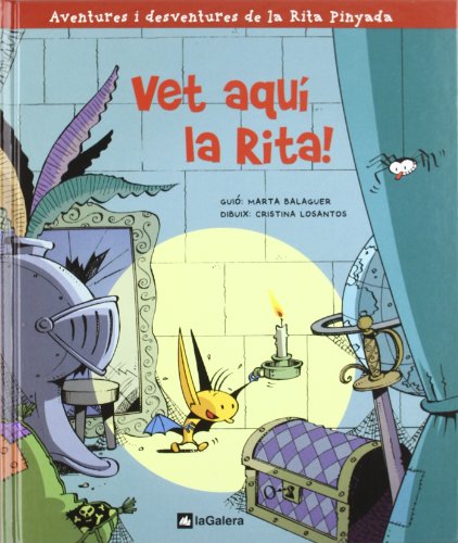 Vet aquí la Rita: Aventures i desventures de la Rita Pinyada: 1 (Còmic)