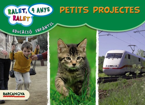 Ralet, ralet P4 Petits projectes Carpeta de l'alumne (Materials EducatiusParvulari4 Anys)