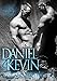 Daniel & Kevin: Love and Protect by 