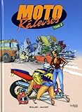 Image de Moto râleuses, Tome 2 :