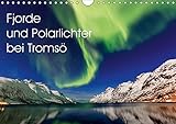 Fjorde und Polarlichter bei Tromsö (Wandkalender 2017 DIN A4 quer): Fotos von Polarlichtern und die Fjordlandschaft um Tromsö in Norwegen (Monatskalender, 14 Seiten ) (CALVENDO Orte) by 