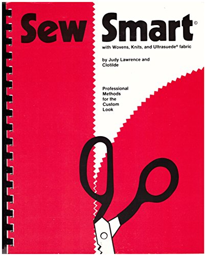 Title: Sew Smart With Wovens Knits and Ultrasuede Fabric