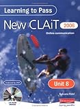 Image de Learning to Pass New CLAIT 2006 (Level 1): Unit 8 Online communication