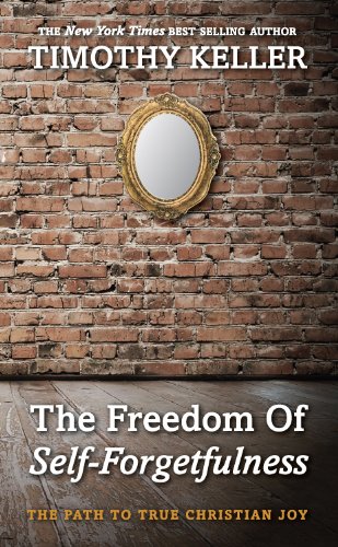 The Freedom of Self Forgetfulness (English Edition) livre