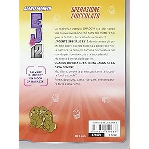 Operazione cioccolato. Agente Segreto EJ12