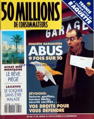 50 MILLIONS DE CONSOMMATEURS [No 239] du 01/05/1991 en ligne