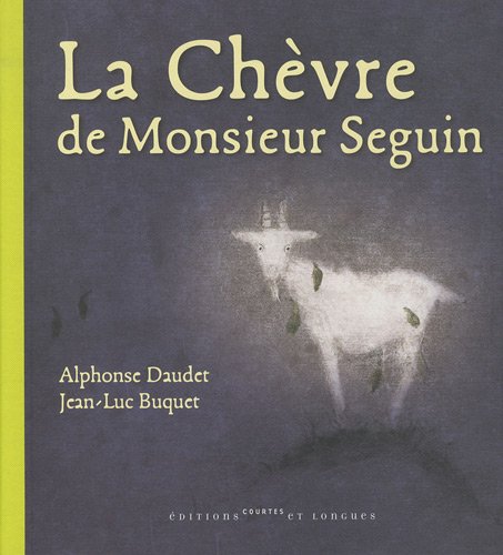 couverture de : La ch&egrave;vre de Monsieur Seguin