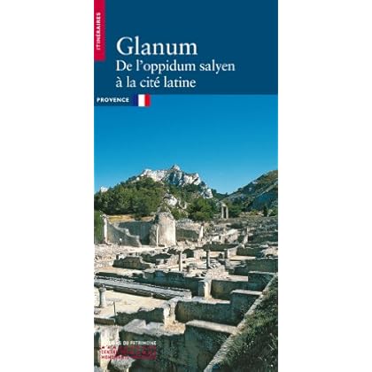 Glanum de l'oppidum salyen à la cité latine