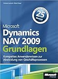 Image de Microsoft Dynamics NAV 2009 - Grundlagen: Kompaktes Anwenderwissen zur Abwicklung von Geschäftsproz