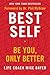 Best Self: Be You, Only Better (English Edition) by Mike Bayer