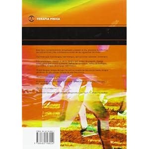 TERAPIA FÍSICA. Termoterapia, mecanoterapia, electroterapia, ultrasonidos, fototerapia, inhalación (Medicina)