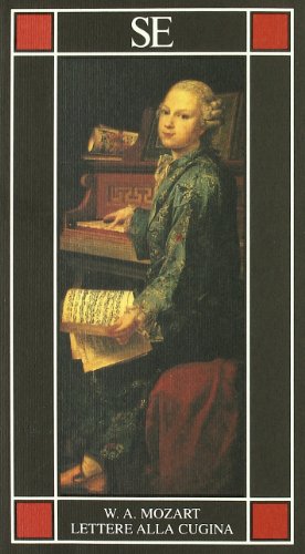 Lettere alla cugina. Testo tedesco a fronte Lettere alla cugina. Testo tedesco a fronte