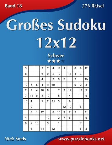 Download Großes Sudoku 12x12 - Schwer - Band 18-276 Rätsel Download Großes Sudoku 12x12 - Schwer - Band 18-276 Rätsel