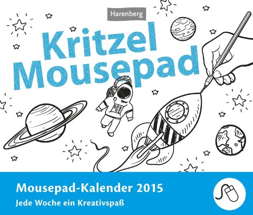 Preisvergleich Produktbild Kritzel Mousepadkalender 2015: Jede Woche ein Kreativspaß, Mousepad-Kalender