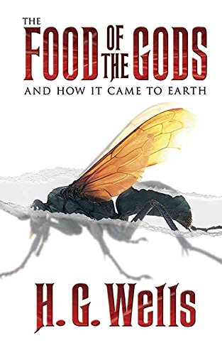 The Food of the Gods livre