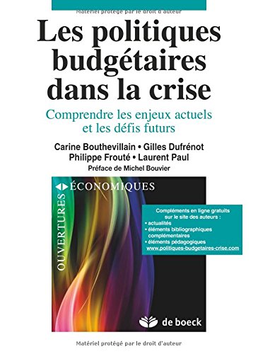 Les politiques budgetaires dans la crise comprendre les enjeux actuels et les défis futurs Les politiques budgetaires dans la crise comprendre les enjeux actuels et les défis futurs