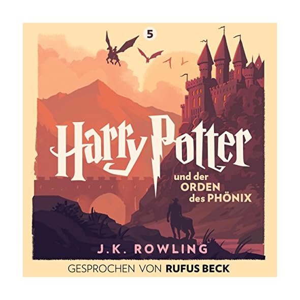 Kostenlos: Harry Potter und der Orden des Phönix - Gesprochen von Rufus