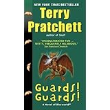Guards! Guards!: A Novel of Discworld