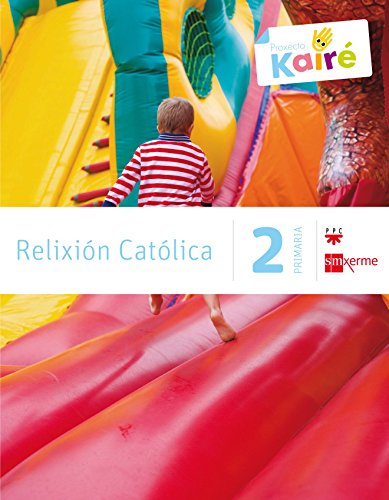 Relixión católica 2 Primaria Kairé