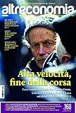 Image de Altreconomia 168 - febbraio 2015: Alta velocità, fine della corsa