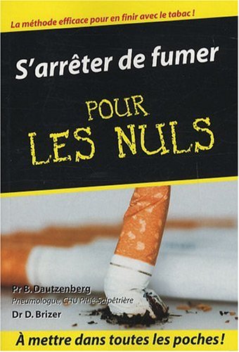 couverture de : S'arr&ecirc;ter de fumer pour les nuls