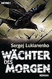 Image de Wächter des Morgen: Roman (Die Wächter-Romane, Band 5)