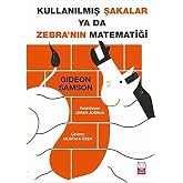 Kullanılmış Şakalar ya da Zebra&rsquo;nın Matematiği