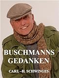 BUSCHMANNS GEDANKEN by