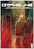Orphelins - Tome 02: Les Esprits de l'ombre by Roberto Recchioni, Emiliano Mammucari