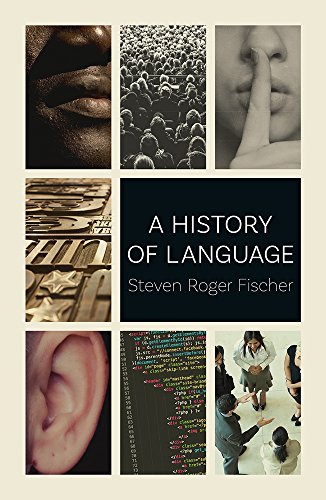 A History of Language (English Edition) A History of Language (English Edition)