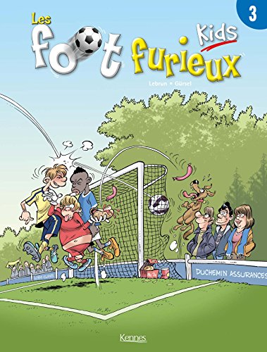 couverture de : Les Foot Furieux Kids - Tome 3