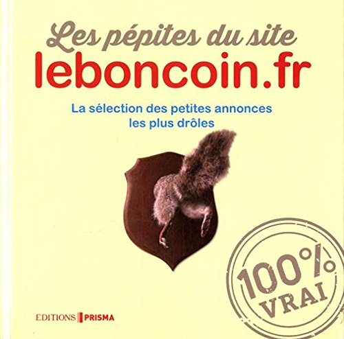 couverture de : Les p&eacute;pites du site leboncoin.fr