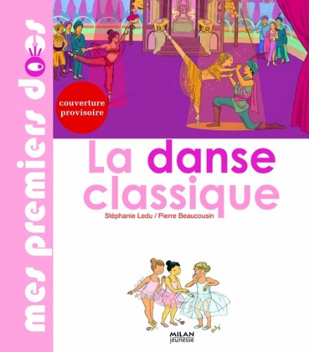 couverture de : La danse classique