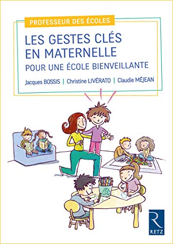Les gestes clés en maternelle francais Les gestes clés en maternelle francais