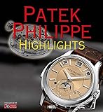 Patek Philippe Highlights