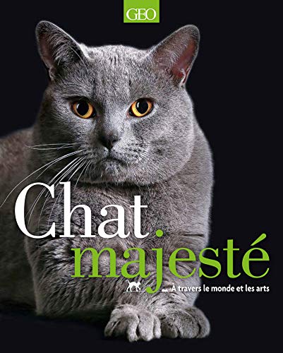 Télécharger Chat majesté - A travers le monde et les arts Francais PDF