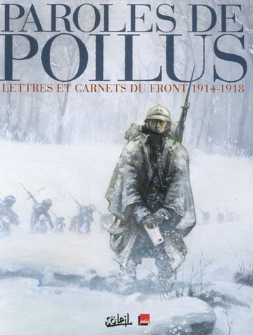 <a href="/node/27919">Paroles de poilus : lettres et carnets du front 1914-1918</a>