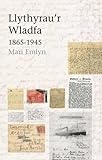 Image de Llythyrau'r Wladfa 1865Â 1945